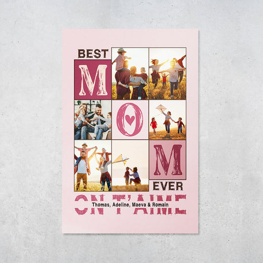 Affiche personnalisée Photos Famille "Best Mom Ever", Mère, Maman et ses enfants